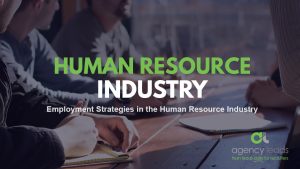 Agency Leads Blog Human Resource Industry