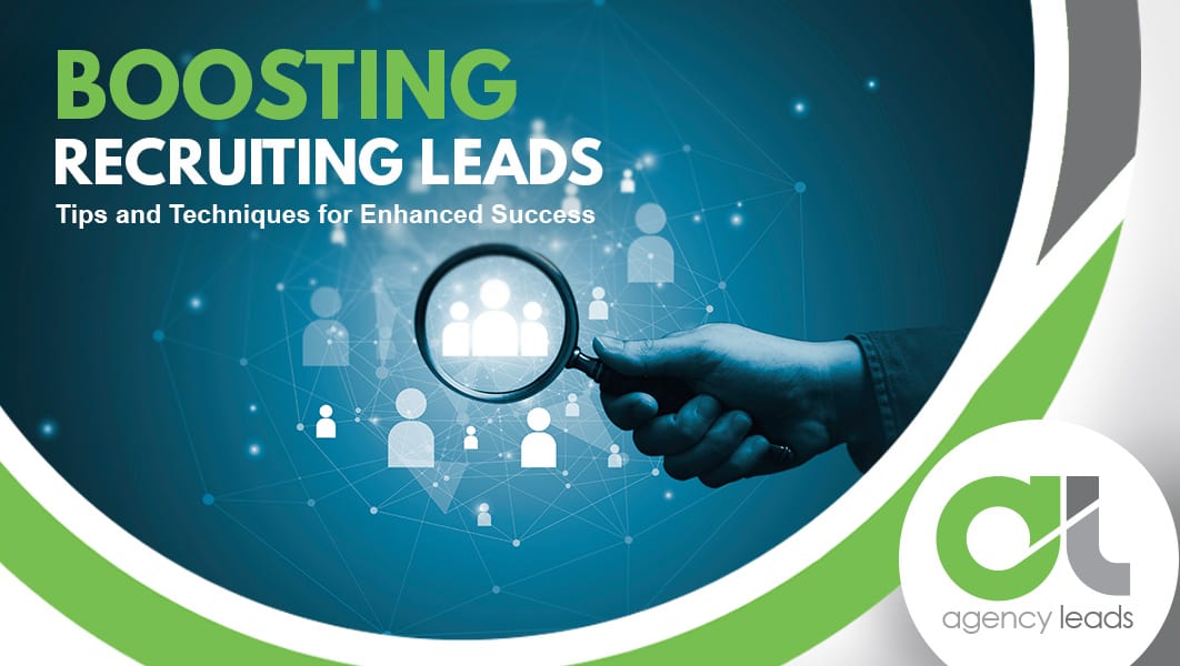 Agency Leads Blog Boosting Recruitment Leads